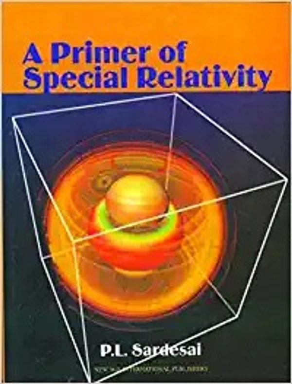 New Age Publisher A Primer of Special Relativity - Sardesai, P.L., English