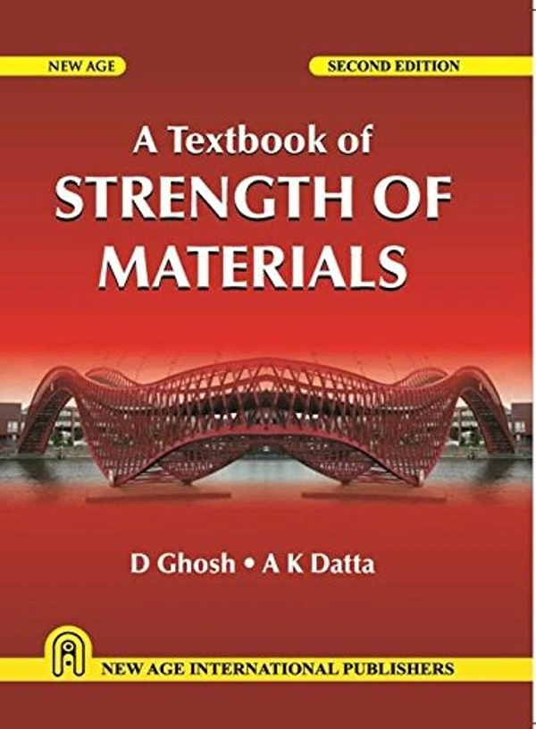 New Age Publisher Advanced Strength of Materials - Ghosh, D., English