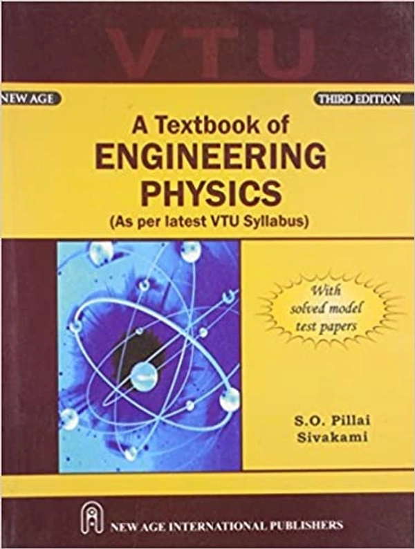 New Age Publisher A Textbook of Engineering Physics (VTU) - Pillai, S.O., English