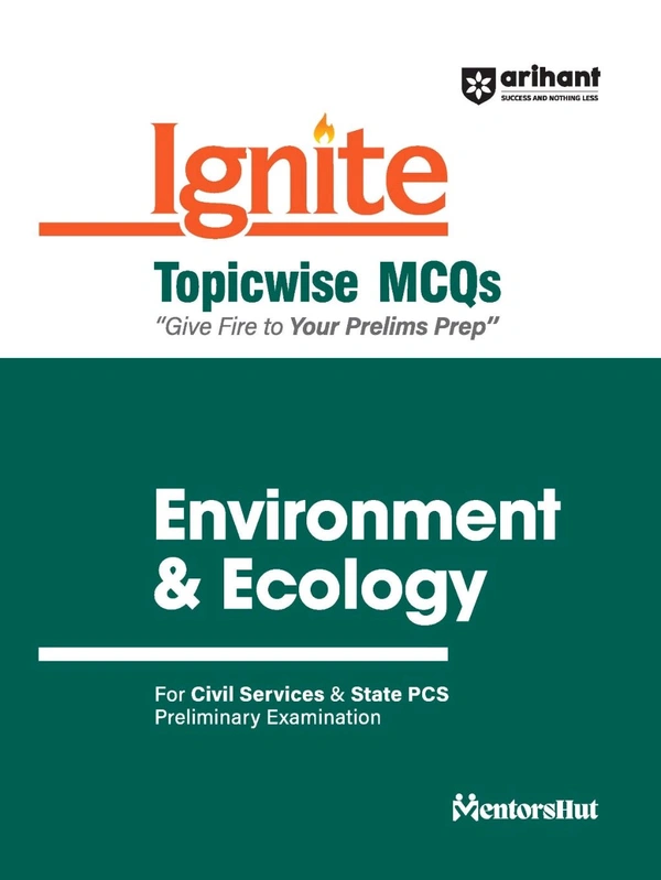 Arihant Publication Ignite Topicwise MCQs Environment & Ecology For UPSC & State Pre Pcs Exams | English Medium