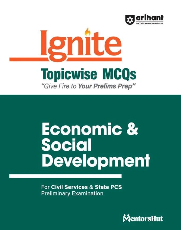 Arihant Publication Ignite Topicwise MCQs Economics & Social Development For UPSC & State Pre Pcs Exams | English Medium
