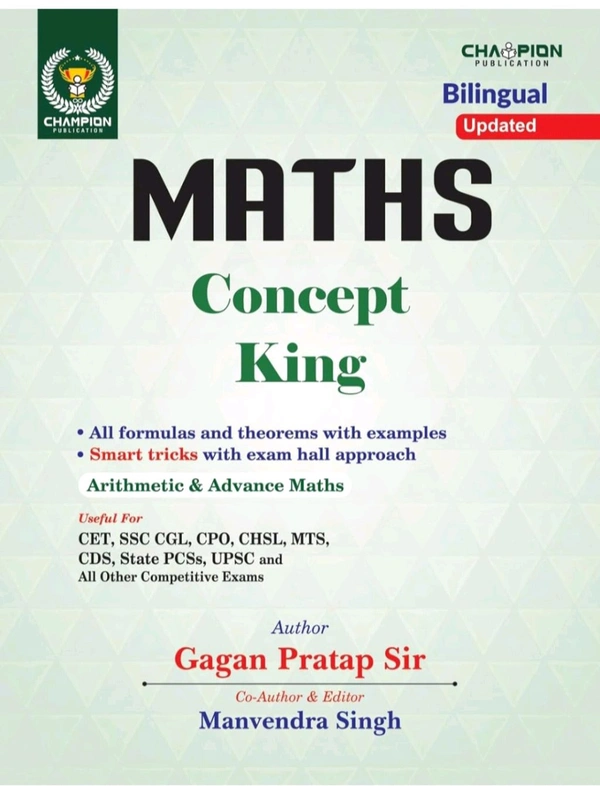 GAGAN PRATAP SIR Gagan Pratap Sir 
Maths Concept King Formula Book | All Formulas And Theorem | Smart Tricks | Arithmetic & Advance Maths | Bilingual Edition 2024 | CET, SSC CGL, CPO, CHSL, MTS, CDS, UPSC | All Other Competitive Exams
2025th Edition