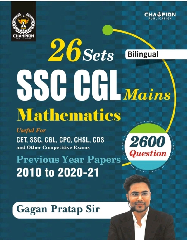 GAGAN PRATAP SIR Gagan Pratap Sir
Mathematics | Ssc Cgl Mains | 26 Sets | Gagan Pratap Sir | Bilingual