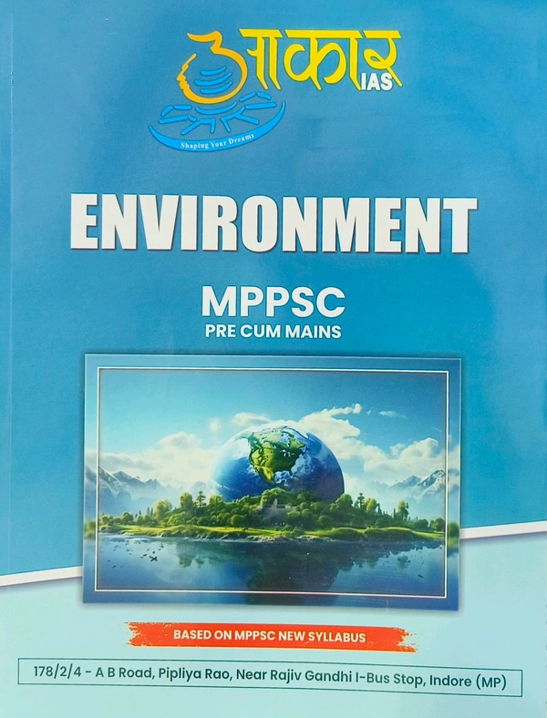 Aakar Ias  Environment for MPPSC Prelims & Mains | Latest Syllabus Covered | Aakaar IAS | Comprehensive Guide for MPPSC Exam Preparation|English Medium
