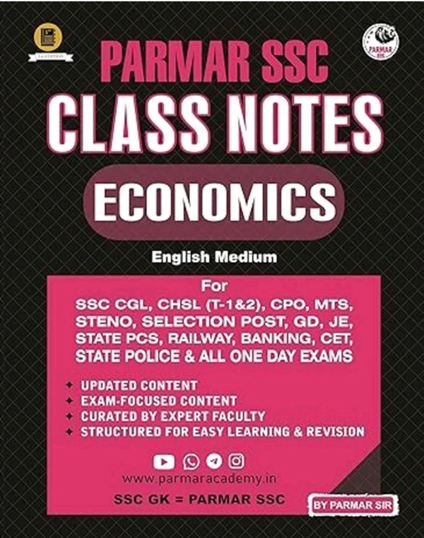 Parmar ssc Parmar SSC Class Notes – ECONOMICS | English Medium | For SSC CGL, CHSL, CPO, MTS, CET, Railway, GD, JE, Banking & Other Competitive Exams | Latest 2025 Edition | By Parmar Sir
