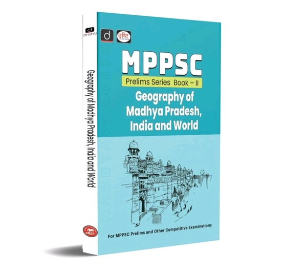 Drishti Ias  Drishti Publications
Drishti Ias Mppsc Prelims Series book 2 Geography of madhya pradesh, india and world For English  [Perfect Paperback] Drishti Publications