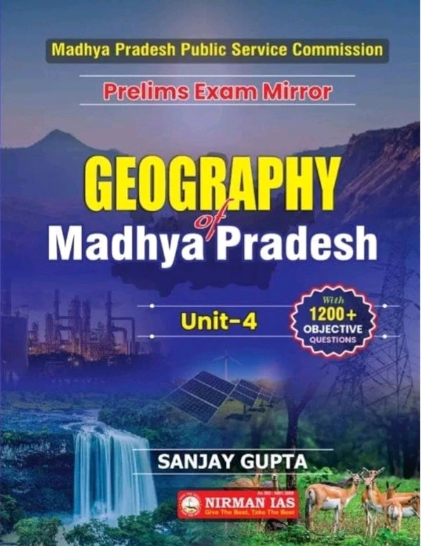 Nirman Ias Sanjay Gupta
Nirman IAS Geography of Madhya Pradesh mppsc pre 2024 unit-4 1200+ MCQ QUESTION new syllabus Sanjay Gupta