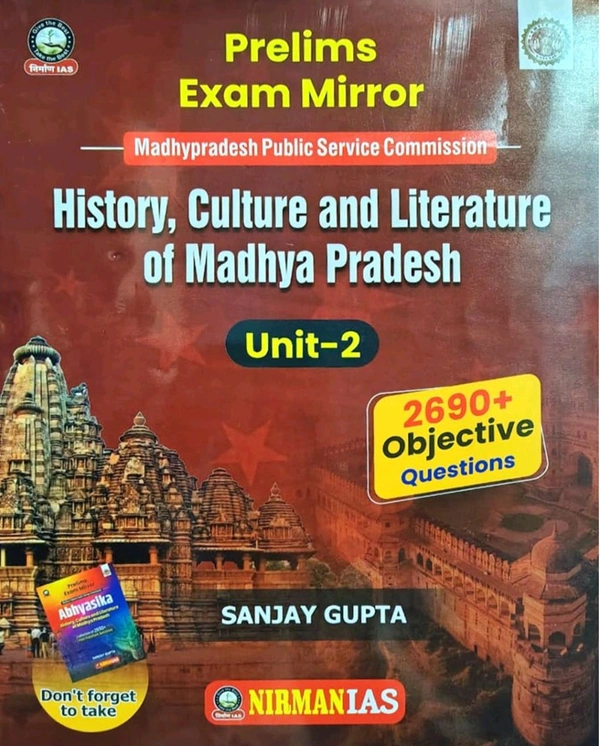 Nirman Ias Sanjay Gupta
Nirman IAS MPPSC Book Prelims Exam Guide: History, Culture and Literature of Madhya Pradesh, Unit-2, 2690+ Objective Questions, English Medium Sanjay Gupta