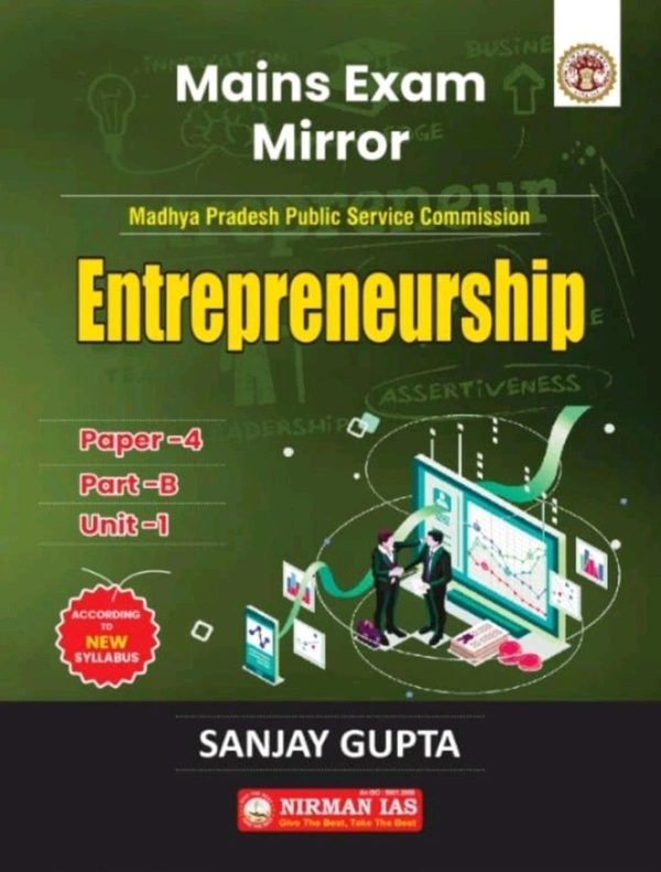 Nirman Ias Nirman IAS Entrepreneurship | MPPSC Mains Exam Paper-4, Part-B, Unit-1 | As per New Syllabus 2024 | English Medium | By Sanjay Gupta