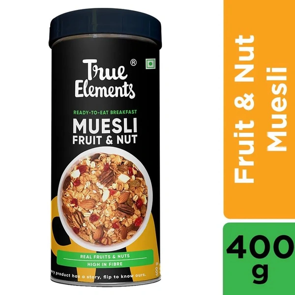 True Elements Fruit & Nut Muesli - Rich In Protein & Fibre, No Added Sugar, 400g