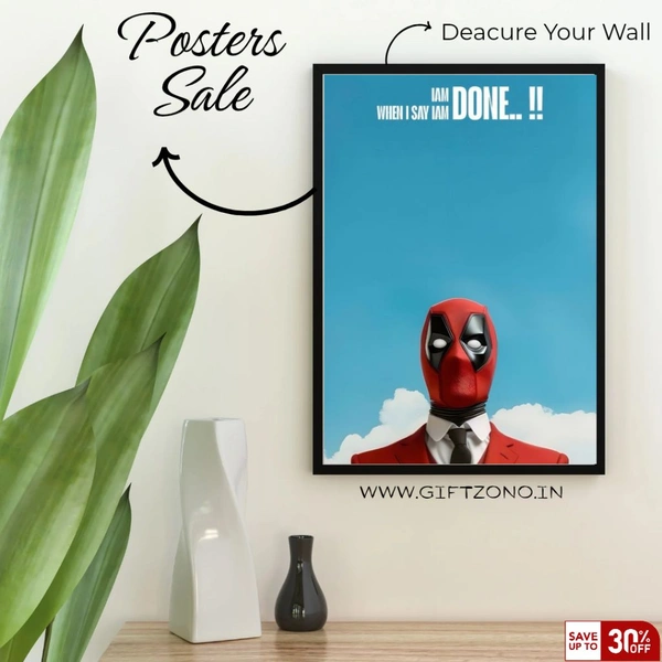 Deadpool “I Am Done” Motivational Poster | Quirky Framed Wall Art for Marvel Fans & Office Spaces - 8×12