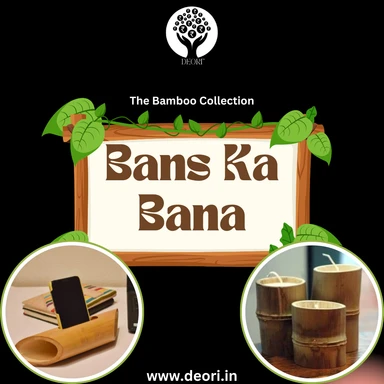 Bans Ka Bana -  The Bambooware Collection