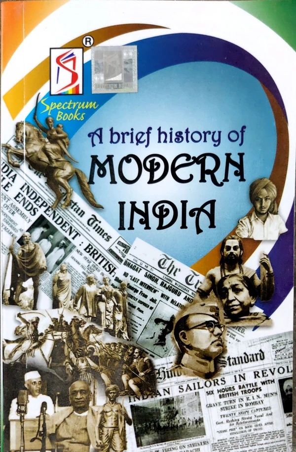 Spectrum A Brief History of Modern India