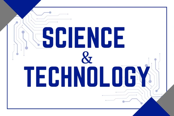 Science and Technology