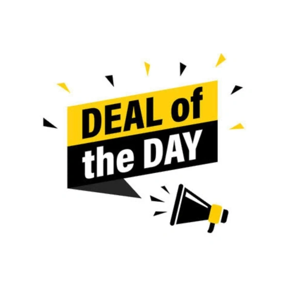 DEAL OF THE DAY 🛍️