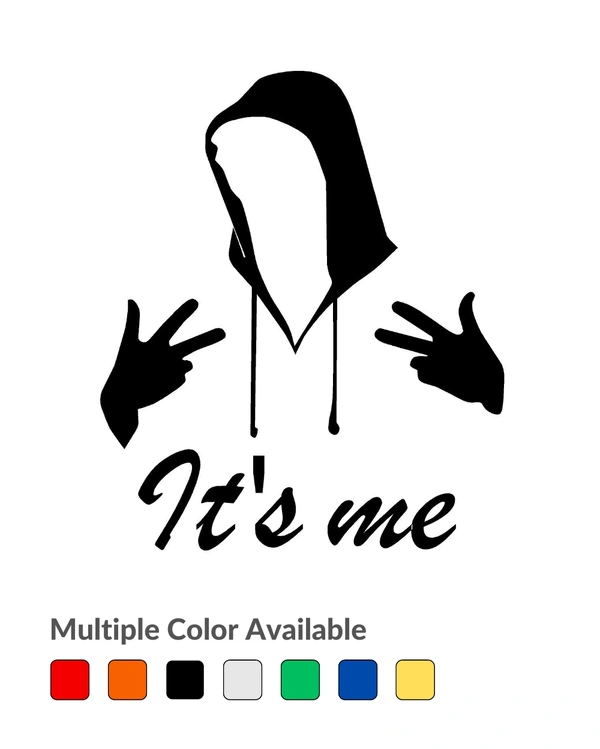 Its me Stylish Creative Vinyl Radium Sticker - 10cm X 10cm ( Best for Bikes ), Black