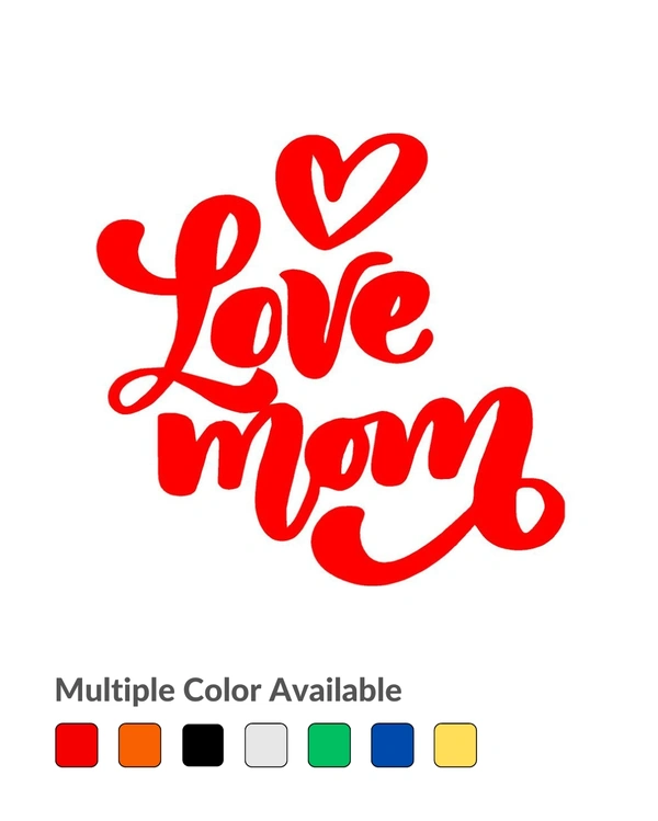 Love Mom Stylish Vinyl Radium Sticker - 20cm X 20cm, Red