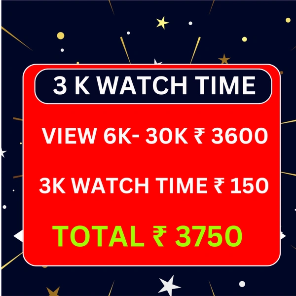 High-Quality Views 6K-30K  + 3K Watch Time 100% Non-Drop