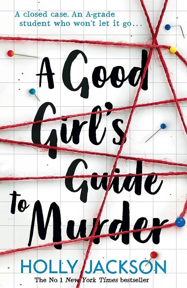 A Good Girl Guide To Murder