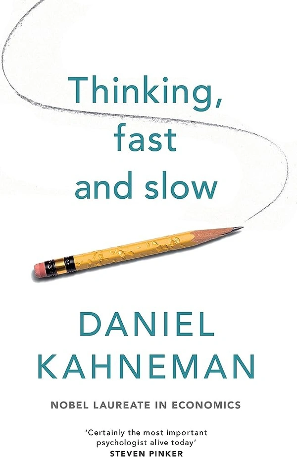Thinking Fast And Slow