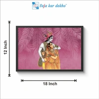 SAJA KAR DEKHO Radha Krishna High Quality Weather Resistant HD Wall Frame  | 18 x 12 inch | - 18 X 12 inch
