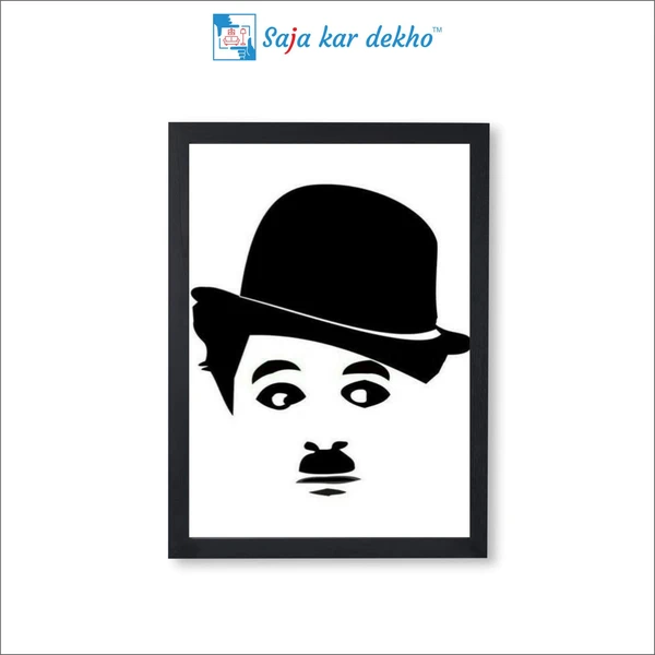 SAJA KAR DEKHO CHARLIE CHAPLIN High Quality Weather Resistant HD Wall Frame | 18 x 12 inch | - 18 X 12 inch