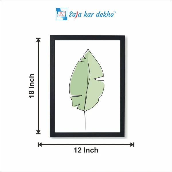 SAJA KAR DEKHO Green Leaf High Quality Weather Resistant HD Wall Frame | 18 x 12 inch | - 18 X 12 inch