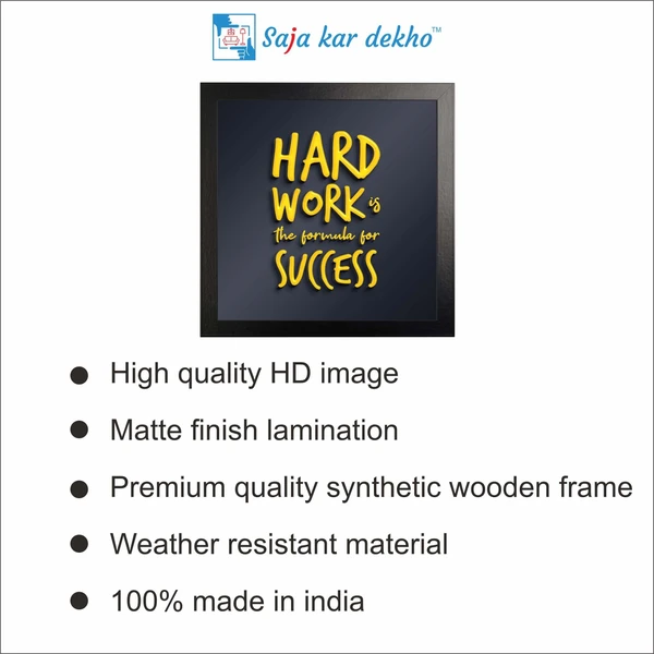 SAJA KAR DEKHO Hard Work The Formula For Success Motivation Quotes High Quality Weather Resistant HD Wall Frame | 12 x 12 inch | - 12 X 12 inch