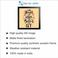 SAJA KAR DEKHO The Harder You Work The Better You Get Motivation Quotes High Quality Weather Resistant HD Wall Frame | 12 x 12 inch | - 12 X 12 inch