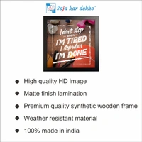 SAJA KAR DEKHO I Don't Stop When I'M Tired I Stop When I'M Done Motivation Quotes High Quality Weather Resistant HD Wall Frame | 12 x 12 inch | - 12 X 12 inch