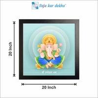 SAJA KAR DEKHO Ganesh Ji Is Sitting High Quality Weather Resistant HD Wall Frame | 20 x 20 inch | - 20 X 20 inch