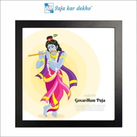 SAJA KAR DEKHO Lord Krishna (Happy Govardhan Puja) High Quality Weather Resistant HD Wall Frame | 20 x 20 inch | - 20 X 20 inch