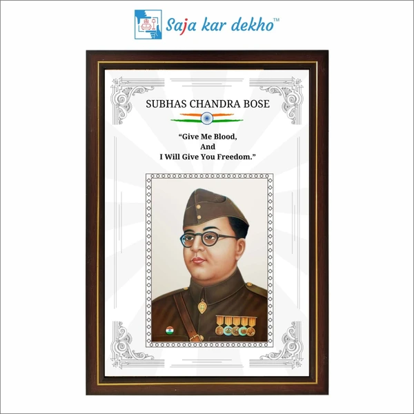 SAJA KAR DEKHO Subhas Chandra Bose Motivational Thought High Quality Weather Resistant HD Wall Frame | 18 x 12 inch |  - 18 X 12 INCH