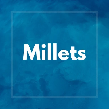 Millets