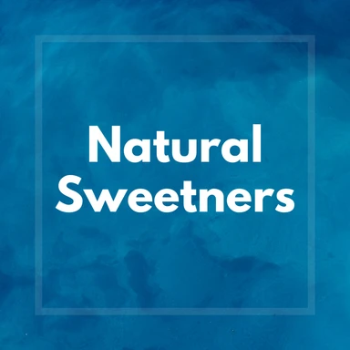 Natural Sweetners