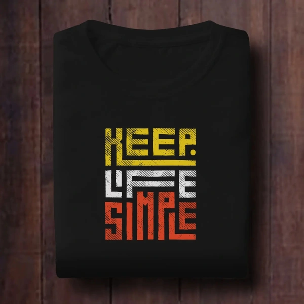 Keep Life Simple😁 - Black, XXL