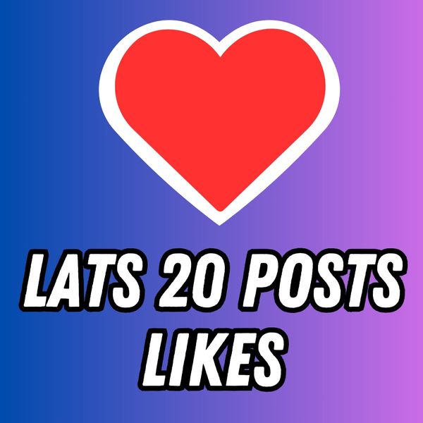 Likes Subscription for the Last 20 Posts - Last 20 per post 1000 Likes
