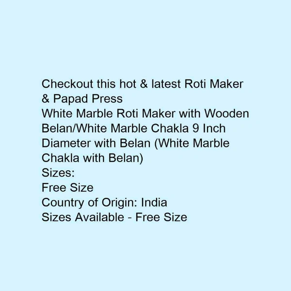 White Marble Roti Maker With Wooden Belan   - white, 9 inches diameter 