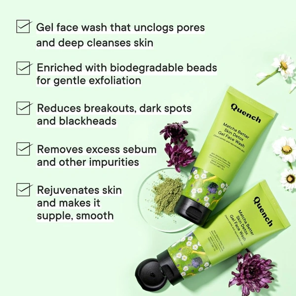 QUENCH Skin Detox Gel Face Wash with Matcha Green Tea| Korean Face Wash for Oily & Acne-Prone Skin| Clears Pores, Controls Oiliness and Detoxifies Skin| Made in Korea (100ml)