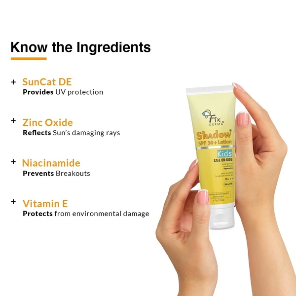 Fixderma Shadow Sunscreen SPF 30+ Lotion for Kids PA+++ | Sunscreen for Sensitive Skin,Sunscreen for Body & Face | Broad Spectrum Sunscreen for UVA & UVB Protection,Non Greasy & Water Resistant - 75g
