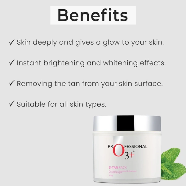 O3+ D-TAN Pack for Instant Tan Removal & Sun Damage Protection Infused with Mint and Eucalyptus Oil Ideal for All Skin Types - 300g