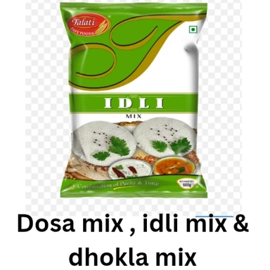 Dosa Mix Idli Mix Dhokla Mix