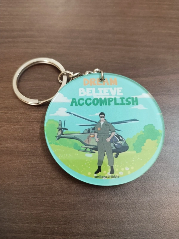  Acrylic keychain  - DREAM.. BELIEVE.. ACCOMPLISH..