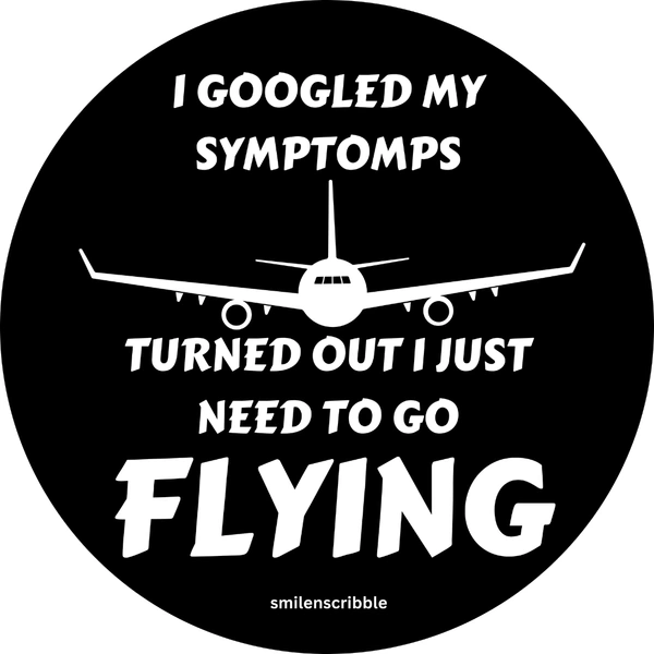 Pin cum Magnet  - I JUST NEED TO GO FLYING