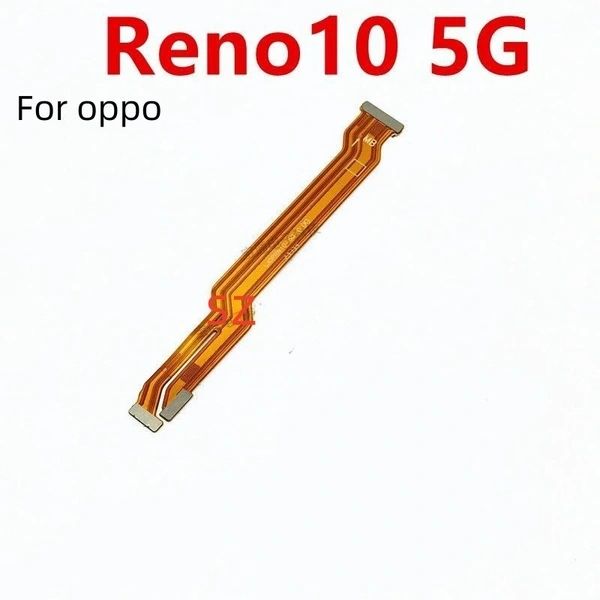 Oppo For OPPO Reno 10 5G  and Main Board  LCD FPC Motherboard Flex Cable
