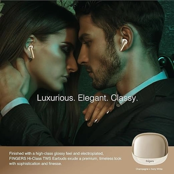 EARBUDS- FINGERS Hi-Class TWS Earbuds - Classy | High-Class Sound, 24 Hours Playtime, Surround Noise Cancellation, Dual Language Voice Prompts, Intuitive Touch Controls (Champagne + Ivory White)