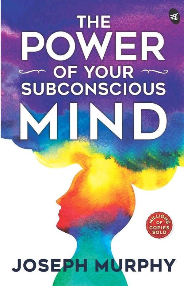 The Power of Your SubconsciousMind