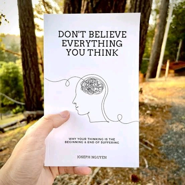 Don't Believe Everything You Think