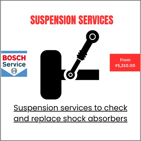 BOSCH AUTHORISED MULTI BRNAD CAR SERVICE Suspension Services - 