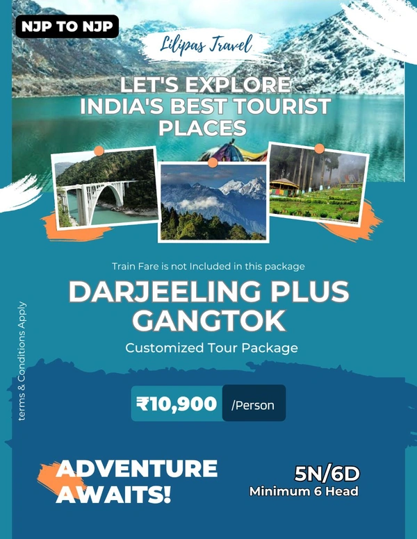 Gangtok & Darjeeling - 5N/6D